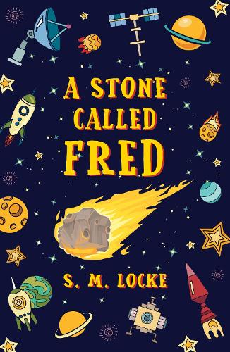 Бумажная книга «A Stone Called Fred», автор С. М. Локк - фото №1