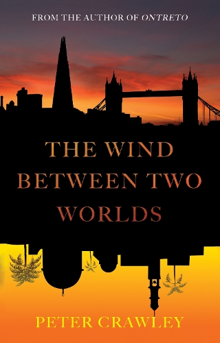 Бумажная книга «The Wind between Two Worlds», автор Питер Кроули - фото №1