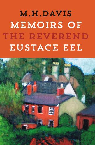 Бумажная книга «Memoirs of the Reverend Eustace Eel», автор М. Х. Девис - фото №1