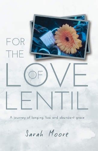 Паперова книга «For the Love of Lentil», автор Сара Мур - фото №1