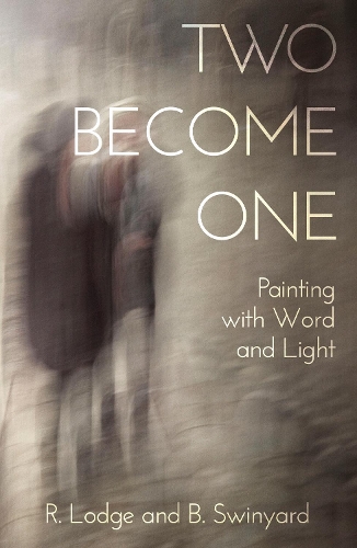 Паперова книга «Two Become One», авторів Б. Свіньярд, Р. Лодж - фото №1