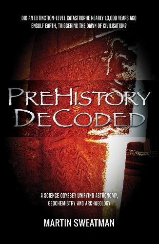 Паперова книга «Prehistory Decoded», автор Мартін Свитман - фото №1