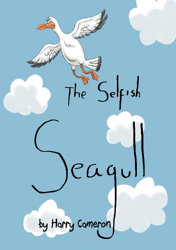 Бумажная книга «The Selfish Seagull», автор Гарри Кэмерон - фото №1