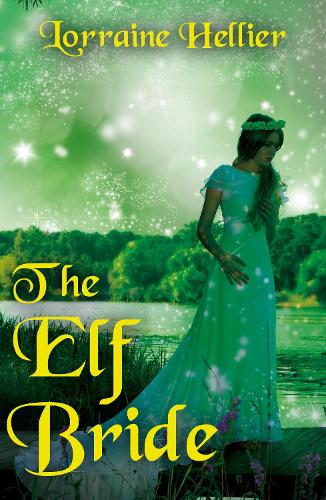 Паперова книга «The Elf Bride», автор Лоррейн Хеллієр - фото №1
