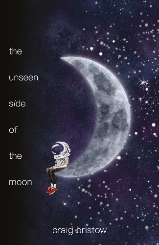 Паперова книга «The Unseen Side of the Moon», автор Крейг Брістоу - фото №1