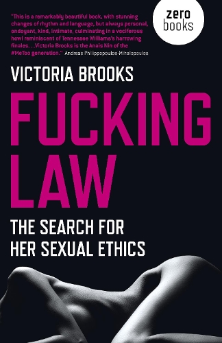 Бумажная книга «Fucking Law: The search for her sexual ethics», автор Виктория Брукс - фото №1