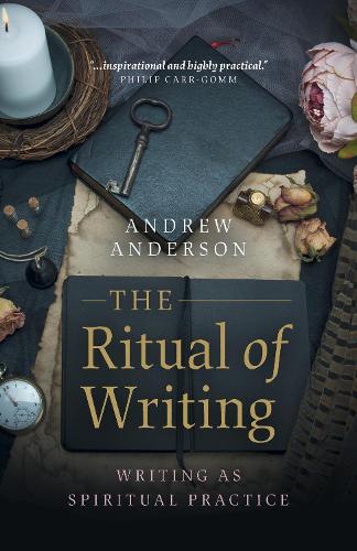 Бумажная книга «Ritual of Writing, The: Writing as Spiritual Practice», автор Эндрю Андерсон - фото №1