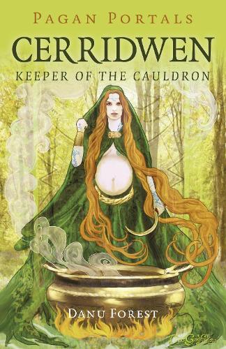 Бумажная книга «Pagan Portals - Cerridwen: Keeper of the Cauldron», автор Дану Форест - фото №1