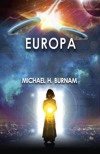 Бумажная книга «Europa: Book Three of The Last Stop Trilogy», автор Майкл Х. Бернам - фото №1