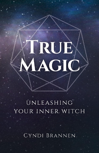 Бумажная книга «True Magic: Unleashing Your Inner Witch», автор Синди Браннен - фото №1