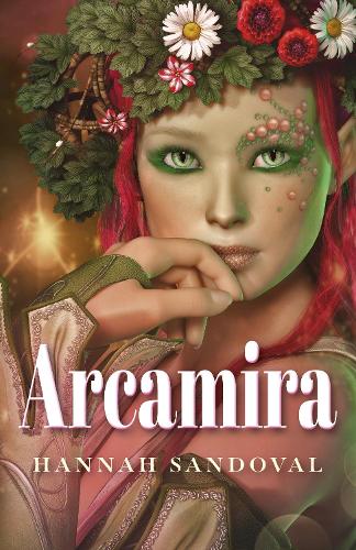 Бумажная книга «Arcamira», автор Ханна М. Сандовал - фото №1