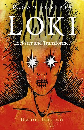 Бумажная книга «Pagan Portals - Loki: Trickster and Transformer», автор Дагульф Лоптсон - фото №1
