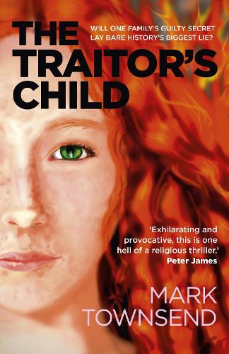 Бумажная книга «Traitor's Child, The: Will one family's guilty secret lay bare history's biggest lie?», автор Марк Таунсенд - фото №1