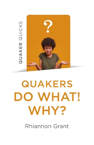 Паперова книга «Quaker Quicks - Quakers Do What! Why?», автор Ріаннон Грант - фото №1