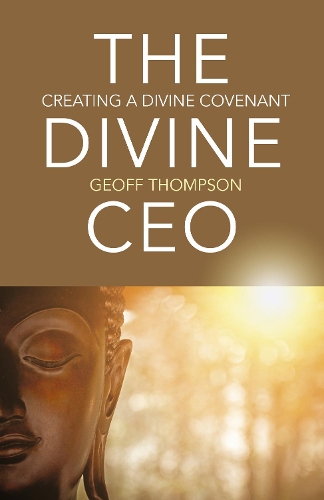 Бумажная книга «Divine CEO, The: creating a divine covenant», автор Джефф Томпсон - фото №1