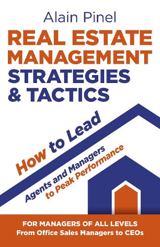 Бумажная книга «Real Estate Management Strategies & Tactics - How to lead agents and managers to peak performance», автор Ален Пинель - фото №1