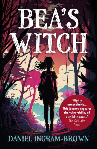 Паперова книга «Bea's Witch: A ghostly coming-of-age story», автор Деніел Інгрем-Браун - фото №1