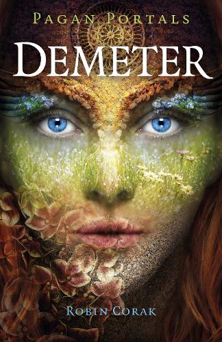 Паперова книга «Pagan Portals - Demeter», автор Робін Корак - фото №1