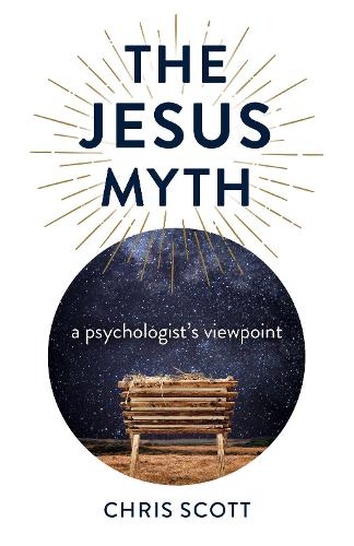 Бумажная книга «Jesus Myth, The: a psychologist's viewpoint», автор Крис Скотт - фото №1
