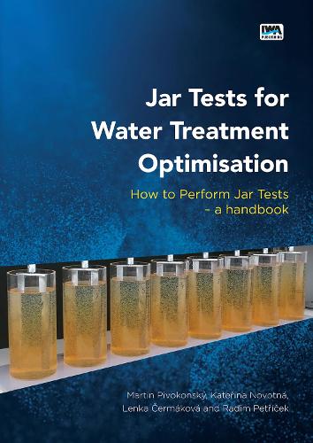 Бумажная книга «Jar Tests for Water Treatment Optimisation: How to Perform Jar Tests – a handbook», авторов Катержина Новотна, Ленка Чермакова, Мартин Пивоконский, Радим Петршичек - фото №1
