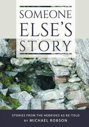 Бумажная книга «Someone Else's Story», автор Майкл Робсон - фото №1