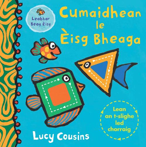 Бумажная книга «Cumaidhean le Èisg Bheaga», автор Люси Казенс - фото №1