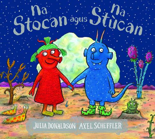 Бумажная книга «Na Stocan agus Na Stucan», автор Джулия Дональдсон - фото №1
