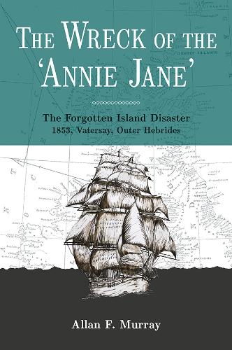 Бумажная книга «The Wreck of Annie Jane», автор Аллан Ф. Мюррей - фото №1