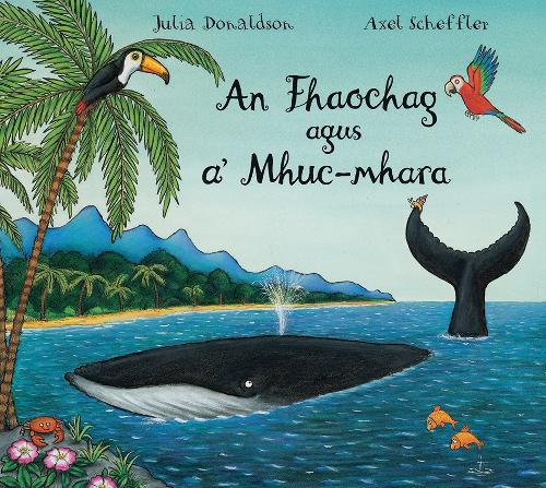 Бумажная книга «An Fhaochag agus a' Mhuc-mhara», автор Джулия Дональдсон - фото №1