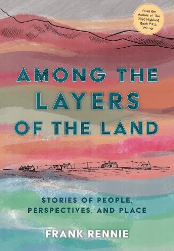 Бумажная книга «Among the Layers of the Land», автор Фрэнк Ренни - фото №1