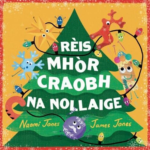 Бумажная книга «Reis Mhor Craobh Na Nollaige», автор Наоми Джонс - фото №1