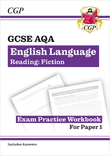 Паперова книга «GCSE English Language AQA Reading Fiction Exam Practice Workbook (for Paper 1) - inc. Answers», автор CGP Books - фото №1