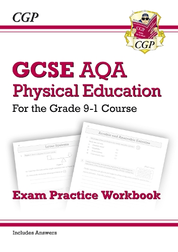 [object Object] «GCSE Physical Education AQA Exam Practice Workbook (includes Answers)», автор CGP Books - фото №1