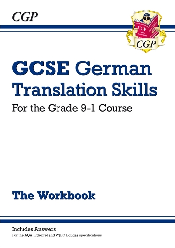 Паперова книга «GCSE German Translation Skills Workbook (includes Answers)», автор CGP Books - фото №1