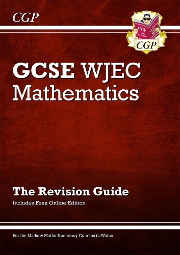 [object Object] «WJEC GCSE Maths Revision Guide (with Online Edition): for the 2025 and 2026 exams», автор Річард Парсонс - фото №1