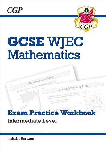 Паперова книга «WJEC GCSE Maths Exam Practice Workbook: Intermediate (includes Answers)», автор CGP Books - фото №1