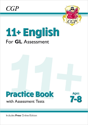 Паперова книга «11+ GL English Practice Book & Assessment Tests - Ages 7-8 (with Online Edition)», автор CGP Books - фото №1