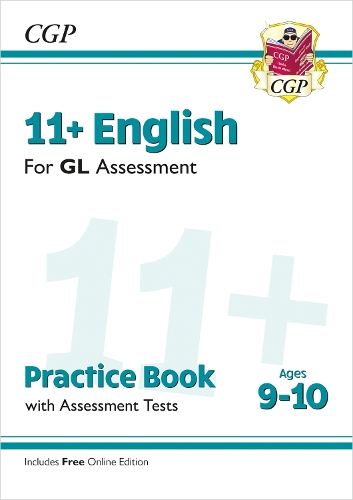 Бумажная книга «11+ GL English Practice Book & Assessment Tests - Ages 9-10 (with Online Edition)», автор CGP Books - фото №1