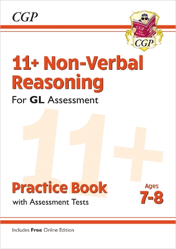 Бумажная книга «11+ GL Non-Verbal Reasoning Practice Book & Assessment Tests - Ages 7-8 (with Online Edition)», автор CGP Books - фото №1