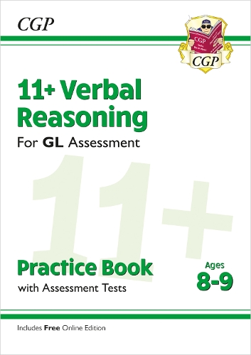 [object Object] «11+ GL Verbal Reasoning Practice Book & Assessment Tests - Ages 8-9 (with Online Edition)», автор CGP Books - фото №1