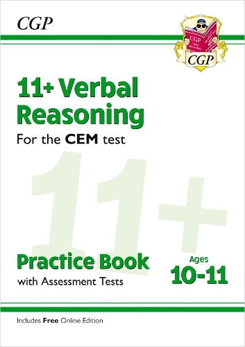 Бумажная книга «11+ CEM Verbal Reasoning Practice Book & Assessment Tests - Ages 10-11 (with Online Edition)», автор CGP Books - фото №1
