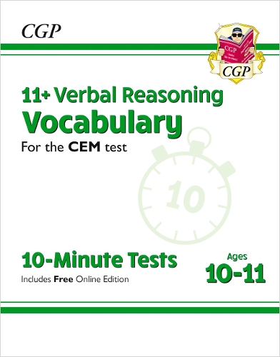 Бумажная книга «11+ CEM 10-Minute Tests: Verbal Reasoning Vocabulary - Ages 10-11 (with Online Edition): for the 2025 exams», автор CGP Books - фото №1