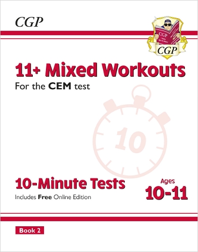 Паперова книга «11+ CEM 10-Minute Tests: Mixed Workouts - Ages 10-11 Book 2 (with Online Edition): for the 2025 exams», автор CGP Books - фото №1