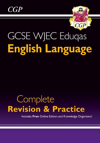 [object Object] «New GCSE English Language WJEC Eduqas Complete Revision & Practice (with Online Edition)», автор CGP Books - фото №1