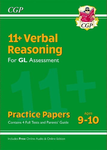 Бумажная книга «11+ GL Verbal Reasoning Practice Papers - Ages 9-10 (with Parents' Guide & Online Edition)», автор CGP Books - фото №1