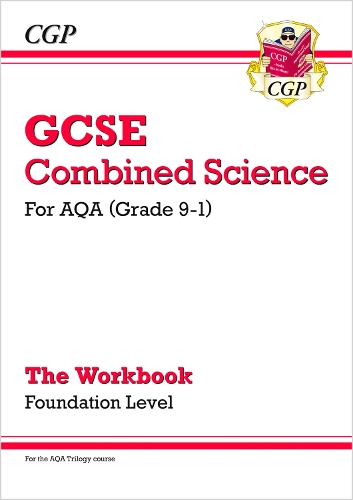 [object Object] «GCSE Combined Science: AQA Workbook - Foundation», автор CGP Books - фото №1