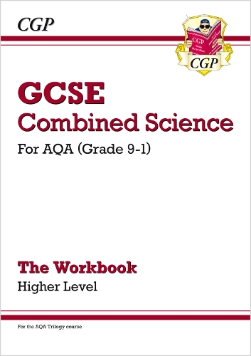 [object Object] «GCSE Combined Science: AQA Workbook - Higher», автор CGP Books - фото №1