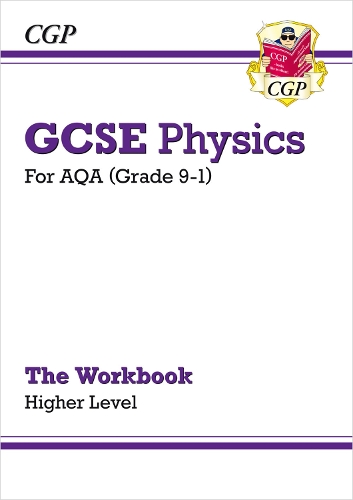 [object Object] «GCSE Physics: AQA Workbook - Higher», автор CGP Books - фото №1