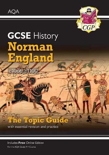 Паперова книга «GCSE History AQA Topic Guide - Norman England, c1066-c1100», автор CGP Books - фото №1