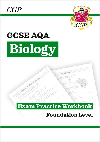 Бумажная книга «GCSE Biology AQA Exam Practice Workbook - Foundation», автор CGP Books - фото №1